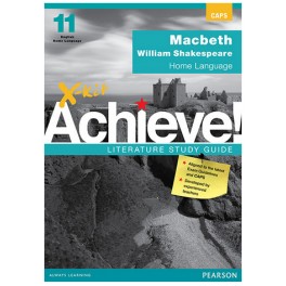 X-kit Achieve! Literature Study Guide: Macbeth HL 9781928330837