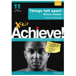 X-kit Achieve! Literature Study Guide: Things Fall Apart HL 9781928330844