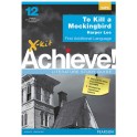 X-kit Achieve! Literature Study Guide: To Kill a Mockingbird FAL 9781928226734