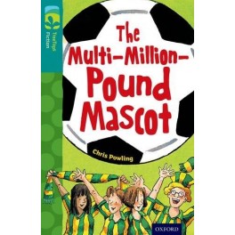 The Multi-Million-Pound Mascot (New edition) 9780198448570