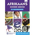 MML Afrikaans Sonder Grense Afrikaans Eerste Addisionele Taal Graad 8 Leerderboek 9780636119789