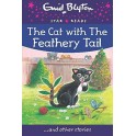 The Cat with The Feathery Tail ... and Other Stories 9780753729540