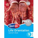 Spot On Life Orientation Grade 9 Learner's Book 9780796235787