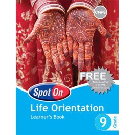 Spot On Life Orientation Grade 9 Learner's Book 9780796235787