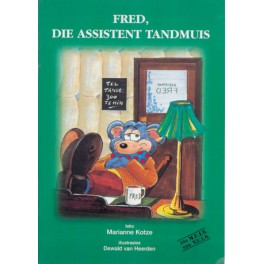 Op Pad L/Boeke Die Muis Van Vuis Fred Die Assistent T/Muis 9780796006820