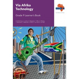 Via Afrika Technology Grade 9 Learner?s Book 9781415419175