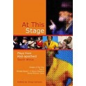 At this Stage - Plays from Post-apartheid South Africa 9781868144938