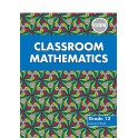 Classroom Mathematics Grade 12 Learner's Book (CAPS) 9780796248459