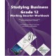 Studying Business Working Smarter Grade 12 Workbook
