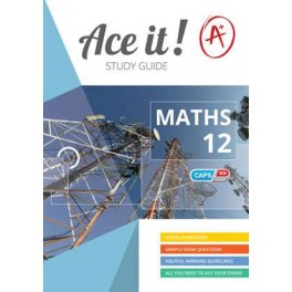 Ace It! Mathematics Grade 12 9781920356781