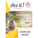 Ace It! Accounting Grade 11 Exercise Book