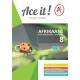 Ace It! Afrikaans Fal Grade 8