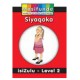 Masifunde Zulu Reader - Level 2 - Siyaqoka (We are dressing)