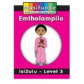 Masifunde Zulu Reader - Level 3 - Emtholampilo (At the clinic) 9781920450168