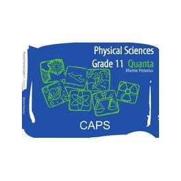 Quanta Physical Sciences Grade 11 9780620352666