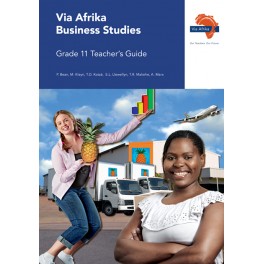 Via Afrika Business Studies Grade 11 Teacher's Guide 9781415422748