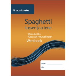 Spaghetti tussen jou tone Werkboek 9781928370581