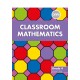 Classroom Mathematics Grade 4 Learner Book