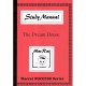 The Dream House Study Manual