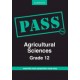 PASS Agricultural Sciences Grade 12 CAPS