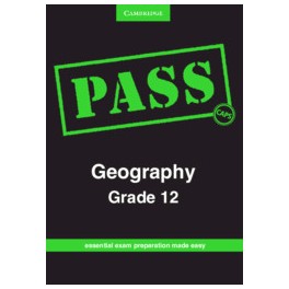 PASS Geography Grade 12 CAPS
