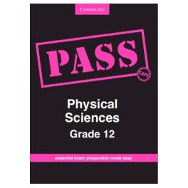 PASS Physical Sciences Grade 12 CAPS