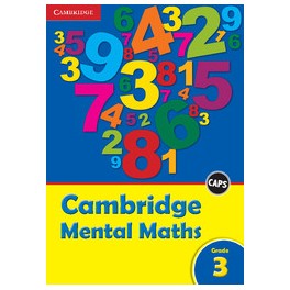 Cambridge Mental Maths Grade 3 CAPS