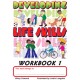 Developing Life Skills - Workbook 1