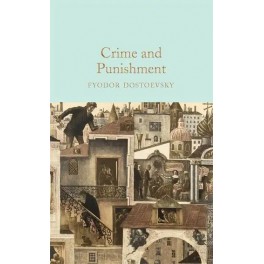 Crime and Punishment - Fyodor Dostoevsky 9781509827749