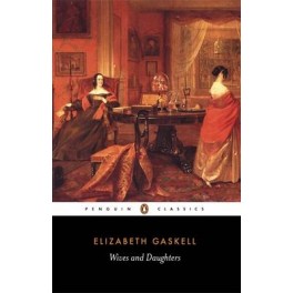 Wives and Daughters - Elizabeth Gaskell 9780140434781