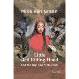 Little Red Riding Hood and the Bad Metaphors