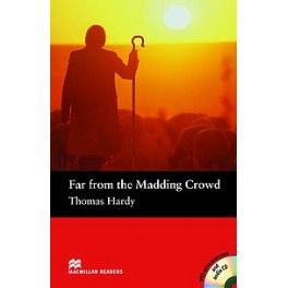Macmillan Reader: Far From Madding Crowd + CD