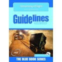 Guidelines Dreaming of Light